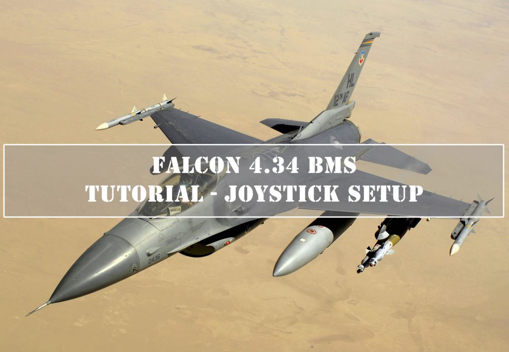 Falcon BMS - joystick tutorial