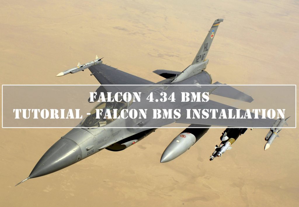How To install Falcon BMS